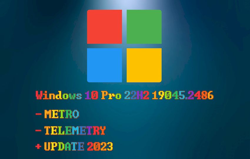 Windows 10 Pro 22H2 19045.2486 x64 на Русском